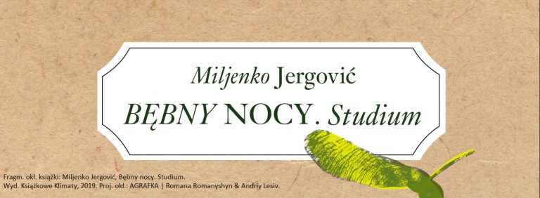 Miljenko Jergović, Bębny nocy. Studium